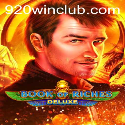 Unearthing the Secrets of Book of Riches Deluxe: A Path to the 920win